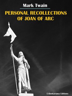 Personal Recollections of Joan of Arc (eBook, ePUB) - Twain, Mark