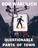 Questionable Parts of Town (eBook, ePUB) Questionable Parts of Town (eBook, ePUB)