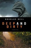 Deep and Dirty (eBook, ePUB)