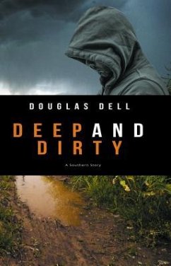 Cover Deep and Dirty (eBook, ePUB)