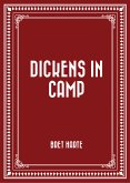 Dickens in Camp (eBook, ePUB)