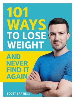 Cover 101 Ways to Lose Weight and Never Find It Again (eBook, ePUB)