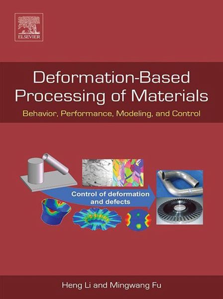 Deformation-Based Processing of Materials (eBook, ePUB) Deformation-Based Processing of Materials (eBook, ePUB)