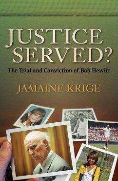 Cover Justice Served? The Trial and Conviction of Bob Hewitt (eBook, ePUB)