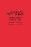 The Life and Death Debate (eBook, PDF)