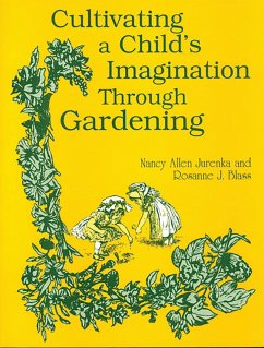 Cover Cultivating a Child's Imagination Through Gardening (eBook, PDF)