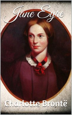 Jane Eyre (eBook, ePUB) - Brontë, Charlotte