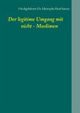 Der legitime Umgang mit nicht - Muslimen (eBook, ePUB)