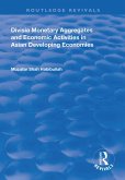 Divisia Monetary Aggregates and Economic Activities in Asian Developing Economies (eBook, ePUB)