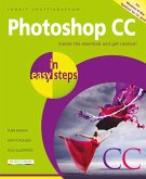 Photoshop CC in easy steps, 2nd edition (eBook, ePUB)
