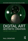 Digital Art, Aesthetic Creation (eBook, ePUB)