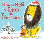 How to Hide a Lion at Christmas (eBook, ePUB)