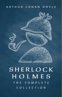 Cover Sherlock Holmes: The Complete Collection (eBook, ePUB)