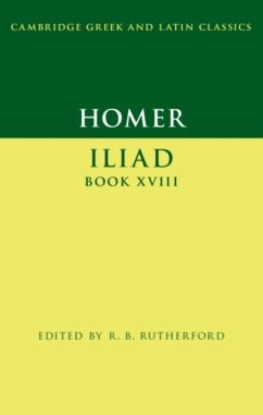 Homer: Iliad Book XVIII (eBook, PDF) - Homer