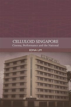 Celluloid Singapore (eBook, PDF) - Lim, Edna