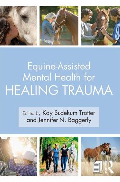 Cover Equine-Assisted Mental Health for Healing Trauma (eBook, ePUB)