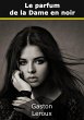 Le parfum de la Dame en noir (eBook,... - Bild 1