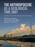 Anthropocene as a Geological Time Unit (eBook, ePUB)