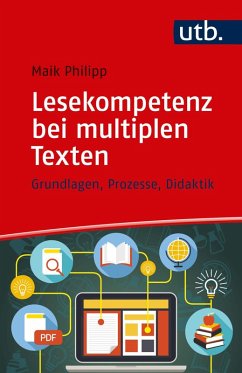 Lesekompetenz bei multiplen Texten (eBook, ePUB) - Philipp, Maik