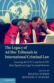Legacy of Ad Hoc Tribunals in International Criminal Law (eBook, ePUB)