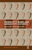 Winnicott's Babies and Winnicott's Patients (eBook, ePUB) Winnicott's Babies and Winnicott's Patients (eBook, ePUB)