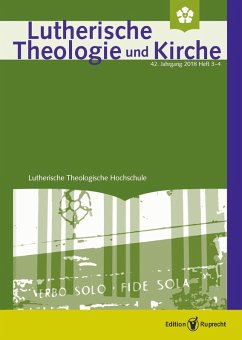 Lutherische Theologie und Kirche, Heft 03-04/2018 - Einzelkapitel - »Lutherische Adventspredigten in Verbundenheit mit dem Volk Israel« (eBook, PDF)