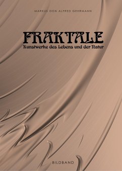 Fraktale (eBook, ePUB) - Gehrmann, Markus Don Alfred