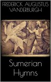 Sumerian Hymns (eBook, ePUB) Sumerian Hymns (eBook, ePUB)