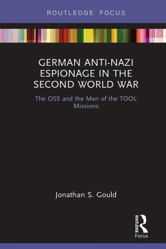Cover German Anti-Nazi Espionage in the Second World War (eBook, ePUB)