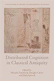 Distributed Cognition in Classical Antiquity (eBook, ePUB)
