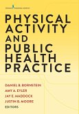 Physical Activity and Public Health Practice (eBook, ePUB)