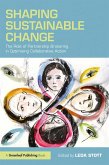 Shaping Sustainable Change (eBook, ePUB) Shaping Sustainable Change (eBook, ePUB)