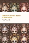 Modernism and the Theatre of the Baroque (eBook, ePUB)