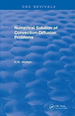 Revival: Numerical Solution Of Convection-Diffusion Problems (1996) (eBook, PDF) - Morton, K. W.