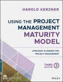 Using the Project Management Maturity Model (eBook, ePUB)
