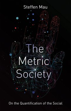 The Metric Society (eBook, PDF) - Mau, Steffen