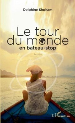 Le tour du monde en bateau-stop (eBook, PDF)