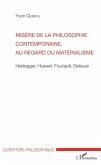 Misere de la philosophie contemporaine, au regard du materialisme (eBook, PDF)