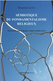 Semiotique du fondamentalisme religieux (eBook, PDF)