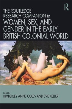 Cover Routledge Companion to Women, Sex, and Gender in the Early British Colonial World (eBook, ePUB)
