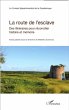 La route de l'esclave (eBook, PDF) - Bild 1