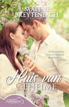 Huis van geheime (eBook, ePUB) - Breytenbach, Malene