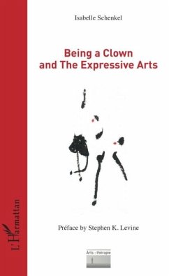 Cover Being a Clown and The Expressive Arts (eBook, PDF)
