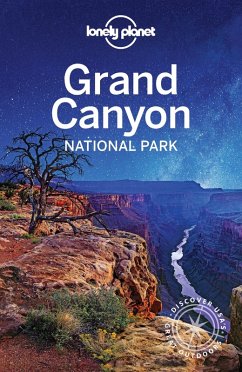 Lonely Planet Grand Canyon National Park (eBook, ePUB) - Lonely Planet, Lonely Planet