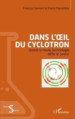 Cover Dans l'oeil du cyclotron (eBook, PDF)