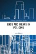 Ends and Means in Policing (eBook, ePUB) - Bild 1