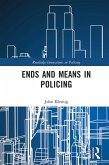 Ends and Means in Policing (eBook, ePUB)