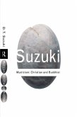 Mysticism: Christian and Buddhist (eBook, ePUB) Mysticism: Christian and Buddhist (eBook, ePUB)