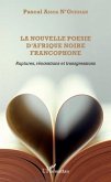 La nouvelle poesie d'Afrique noire francophone (eBook, PDF)