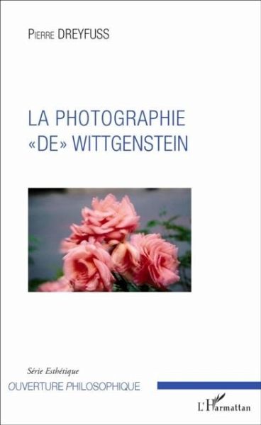 La photographie &quote;de&quote; Wittgenstein (eBook, PDF)